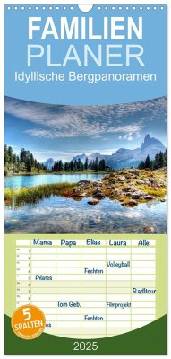 Familienplaner 2025 - Idyllische Bergpanoramen mit 5 Spalten (Wandkalender, 21 x 45 cm) CALVENDO