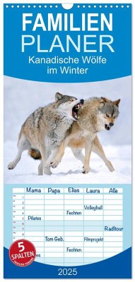 Familienplaner 2025 - Kanadische Wölfe im Winter mit 5 Spalten (Wandkalender, 21 x 45 cm) CALVENDO