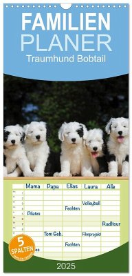 Familienplaner 2025 - Traumhund Bobtail mit 5 Spalten (Wandkalender, 21 x 45 cm) CALVENDO