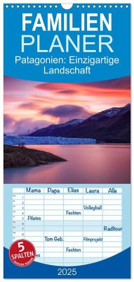 Familienplaner 2025 - Patagonien: Einzigartige Landschaft am Ende der Welt mit 5 Spalten (Wandkalender, 21 x 45 cm) CALVENDO - Calvendo;Aust, Gerhard