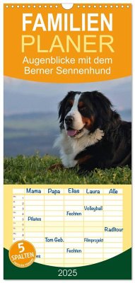 Familienplaner 2025 - Augenblicke mit dem Berner Sennenhund mit 5 Spalten (Wandkalender, 21 x 45 cm) CALVENDO