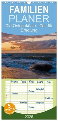 Familienplaner 2025 - Die Ostseeküste - Zeit für Erholung mit 5 Spalten (Wandkalender, 21 x 45 cm) CALVENDO