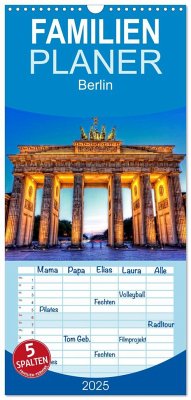 Familienplaner 2025 - Berlin mit 5 Spalten (Wandkalender, 21 x 45 cm) CALVENDO