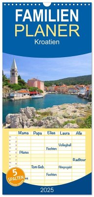 Familienplaner 2025 - Kroatien mit 5 Spalten (Wandkalender, 21 x 45 cm) CALVENDO