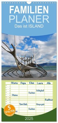 Familienplaner 2025 - Das ist ISLAND mit 5 Spalten (Wandkalender, 21 x 45 cm) CALVENDO