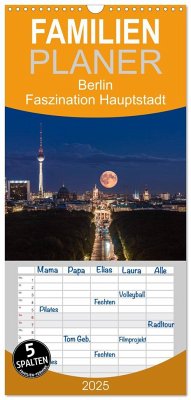 Familienplaner 2025 - Berlin - Faszination Hauptstadt mit 5 Spalten (Wandkalender, 21 x 45 cm) CALVENDO - Calvendo;Claude Castor I 030mm-photography, Jean