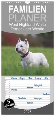 Familienplaner 2025 - West Highland White Terrier - Selbstbewustes Powerpaket - der Westie mit 5 Spalten (Wandkalender, 21 x 45 cm) CALVENDO - Calvendo;Mielewczyk, Barbara