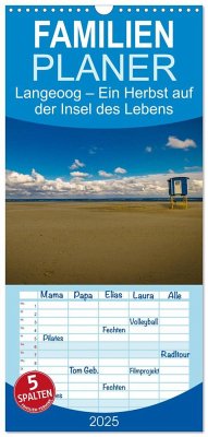 Familienplaner 2025 - Langeoog ¿ Ein Herbst auf der Insel des Lebens mit 5 Spalten (Wandkalender, 21 x 45 cm) CALVENDO