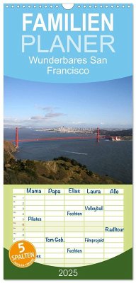 Familienplaner 2025 - Wunderbares San Francisco mit 5 Spalten (Wandkalender, 21 x 45 cm) CALVENDO