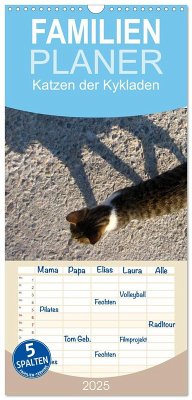 Familienplaner 2025 - Katzen der Kykladen mit 5 Spalten (Wandkalender, 21 x 45 cm) CALVENDO - Calvendo;Kraemer, Silvia