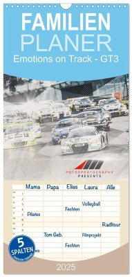 Familienplaner 2025 - Emotions on Track - Langstreckenmeisterschaft am Nürburgring - GT3 mit 5 Spalten (Wandkalender, 21 x 45 cm) CALVENDO - Calvendo;Schick, Christian