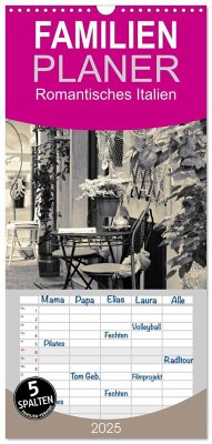 Familienplaner 2025 - Romantisches Italien mit 5 Spalten (Wandkalender, 21 x 45 cm) CALVENDO