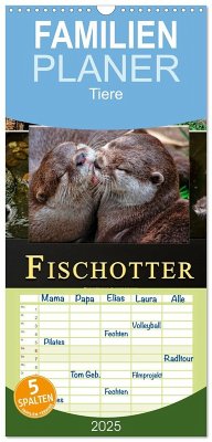 Familienplaner 2025 - Fischotter - putzige Kerlchen und elegante Schwimmer mit 5 Spalten (Wandkalender, 21 x 45 cm) CALVENDO