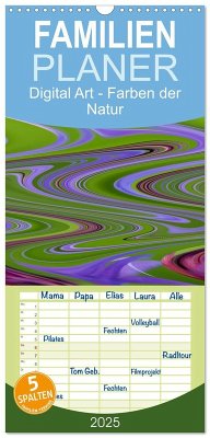 Familienplaner 2025 - Digital Art - Farben der Natur mit 5 Spalten (Wandkalender, 21 x 45 cm) CALVENDO