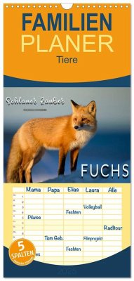Familienplaner 2025 - Fuchs - schlauer Räuber mit 5 Spalten (Wandkalender, 21 x 45 cm) CALVENDO