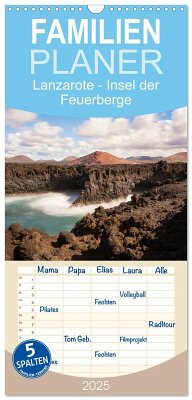 Familienplaner 2025 - Lanzarote - Insel der Feuerberge mit 5 Spalten (Wandkalender, 21 x 45 cm) CALVENDO