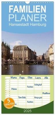 Familienplaner 2025 - Hansestadt Hamburg mit 5 Spalten (Wandkalender, 21 x 45 cm) CALVENDO