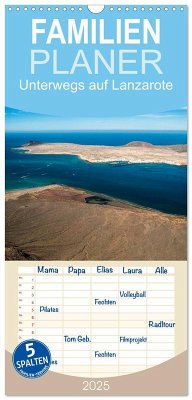 Familienplaner 2025 - Unterwegs auf Lanzarote mit 5 Spalten (Wandkalender, 21 x 45 cm) CALVENDO