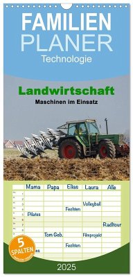 Familienplaner 2025 - Landwirtschaft - Maschinen im Einsatz mit 5 Spalten (Wandkalender, 21 x 45 cm) CALVENDO - Calvendo;pötsch, rolf