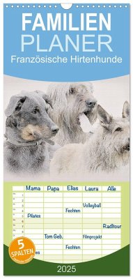 Familienplaner 2025 - Französische Hirtenhunde 2025 mit 5 Spalten (Wandkalender, 21 x 45 cm) CALVENDO - Calvendo;Redecker, Andrea