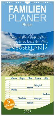 Familienplaner 2025 - Neuseeland - Traumhafte Landschaften am anderen Ende der Welt mit 5 Spalten (Wandkalender, 21 x 45 cm) CALVENDO - Calvendo;Moller, Werner