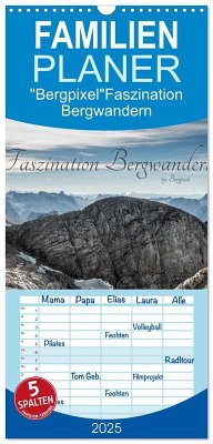 Familienplaner 2025 - "Bergpixel" Faszination Bergwandern mit 5 Spalten (Wandkalender, 21 x 45 cm) CALVENDO