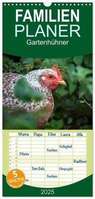 Familienplaner 2025 - Gartenhühner mit 5 Spalten (Wandkalender, 21 x 45 cm) CALVENDO - Calvendo;Ohm, Britta