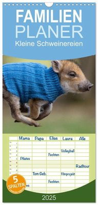 Familienplaner 2025 - Kleine Schweinereien mit 5 Spalten (Wandkalender, 21 x 45 cm) CALVENDO