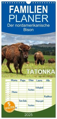 Familienplaner 2025 - TATONKA Der nordamerikanische Bison mit 5 Spalten (Wandkalender, 21 x 45 cm) CALVENDO - Calvendo;Wilczek, Dieter-M.