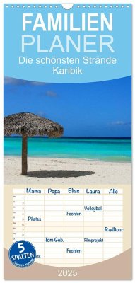 Familienplaner 2025 - Die schönsten Strände Karibik mit 5 Spalten (Wandkalender, 21 x 45 cm) CALVENDO