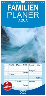 Familienplaner 2025 - AQUA 2025 mit 5 Spalten (Wandkalender, 21 x 45 cm) CALVENDO