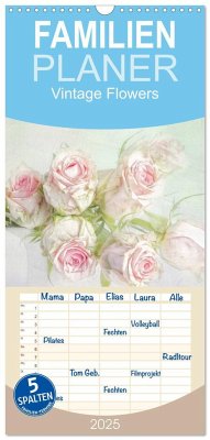 Familienplaner 2025 - Vintage Flowers mit 5 Spalten (Wandkalender, 21 x 45 cm) CALVENDO - Calvendo;Pe, Lizzy