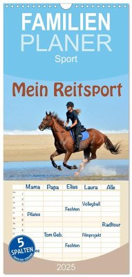 Familienplaner 2025 - Mein Reitsport Kalender mit 5 Spalten (Wandkalender, 21 x 45 cm) CALVENDO