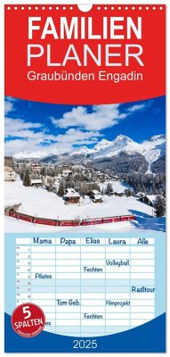 Familienplaner 2025 - Graubünden Engadin mit 5 Spalten (Wandkalender, 21 x 45 cm) CALVENDO
