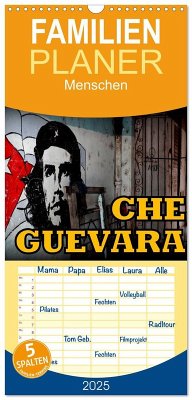 Familienplaner 2025 - CHE GUEVARA mit 5 Spalten (Wandkalender, 21 x 45 cm) CALVENDO - Calvendo;Löwis of Menar, Henning von