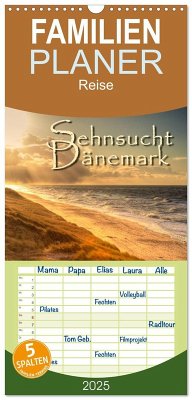 Familienplaner 2025 - Sehnsucht Dänemark - Danmark mit 5 Spalten (Wandkalender, 21 x 45 cm) CALVENDO - Calvendo;Sattler, Stefan