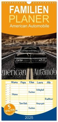 Familienplaner 2025 - American Automobile mit 5 Spalten (Wandkalender, 21 x 45 cm) CALVENDO