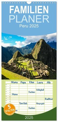 Familienplaner 2025 - Peru 2025 mit 5 Spalten (Wandkalender, 21 x 45 cm) CALVENDO