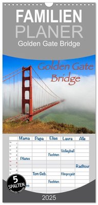 Familienplaner 2025 - Golden Gate Bridge mit 5 Spalten (Wandkalender, 21 x 45 cm) CALVENDO