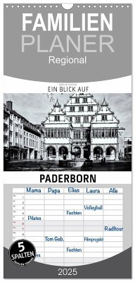 Familienplaner 2025 - Ein Blick auf Paderborn mit 5 Spalten (Wandkalender, 21 x 45 cm) CALVENDO - Calvendo;W. Lambrecht, Markus