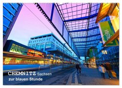 Chemnitz - Sachsen von seiner schönsten Seite (Wandkalender 2025 DIN A2 quer), CALVENDO Monatskalender