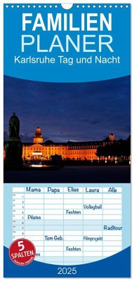 Familienplaner 2025 - Karlsruhe Tag und Nacht mit 5 Spalten (Wandkalender, 21 x 45 cm) CALVENDO