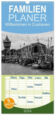 Familienplaner 2025 - Willkommen in Cuxhaven mit 5 Spalten (Wandkalender, 21 x 45 cm) CALVENDO