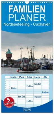 Familienplaner 2025 - Nordseefeeling - Cuxhaven mit 5 Spalten (Wandkalender, 21 x 45 cm) CALVENDO