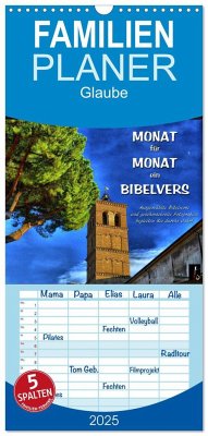 Familienplaner 2025 - Monat für Monat ein Bibelvers mit 5 Spalten (Wandkalender, 21 x 45 cm) CALVENDO