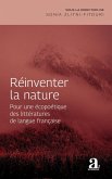 Reinventer la nature (eBook, PDF)