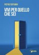 Vivi per quello che sei (eBook, ePUB) - Bild 1