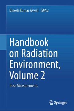 Handbook on Radiation Environment, Volume 2 (eBook, PDF)