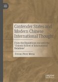 Contender States and Modern Chinese International Thought (eBook, PDF)