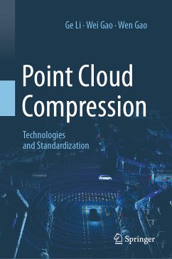 Point Cloud Compression (eBook, PDF) - Li, Ge; Gao, Wei; Gao, Wen